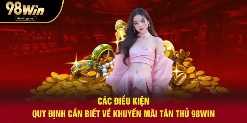 Điều kiện và quy định cụ thể về chương trình