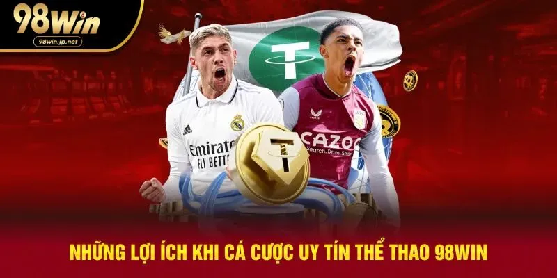 Lợi ích hấp dẫn khi tham gia cá cược tại sảnh