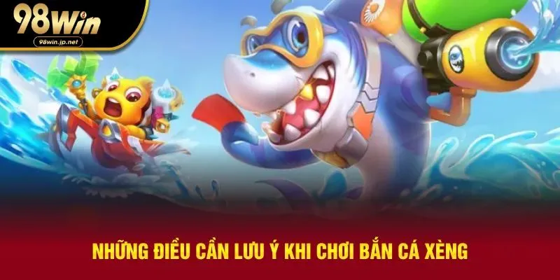 Những lưu ý cần nắm giúp thắng lớn