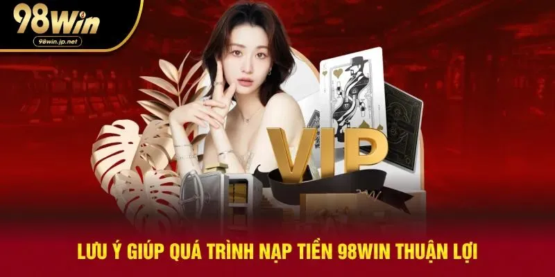 Lưu ý giúp thực hiện giao dịch thuận lợi