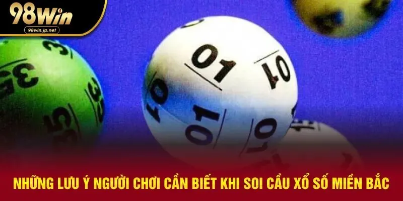 Soi cầu xổ số miền Bắc cần lưu ý những khía cạnh nào?